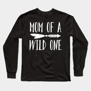 Mom Of A Wild One Long Sleeve T-Shirt